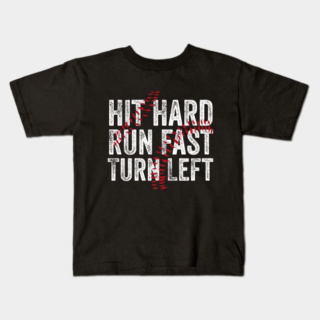 Hit Hard Run Fast Turn Left Kids T-Shirt by Bourdia Mohemad